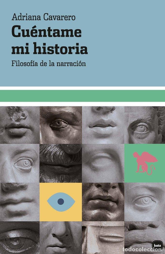 B&uuml;cher: CU&Eacute;NTAME MI HISTORIA - Cavarero, Adriana