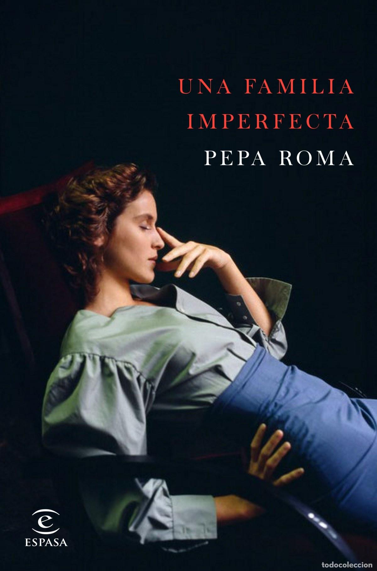 Livros: UNA FAMILIA IMPERFECTA - Roma, Pepa