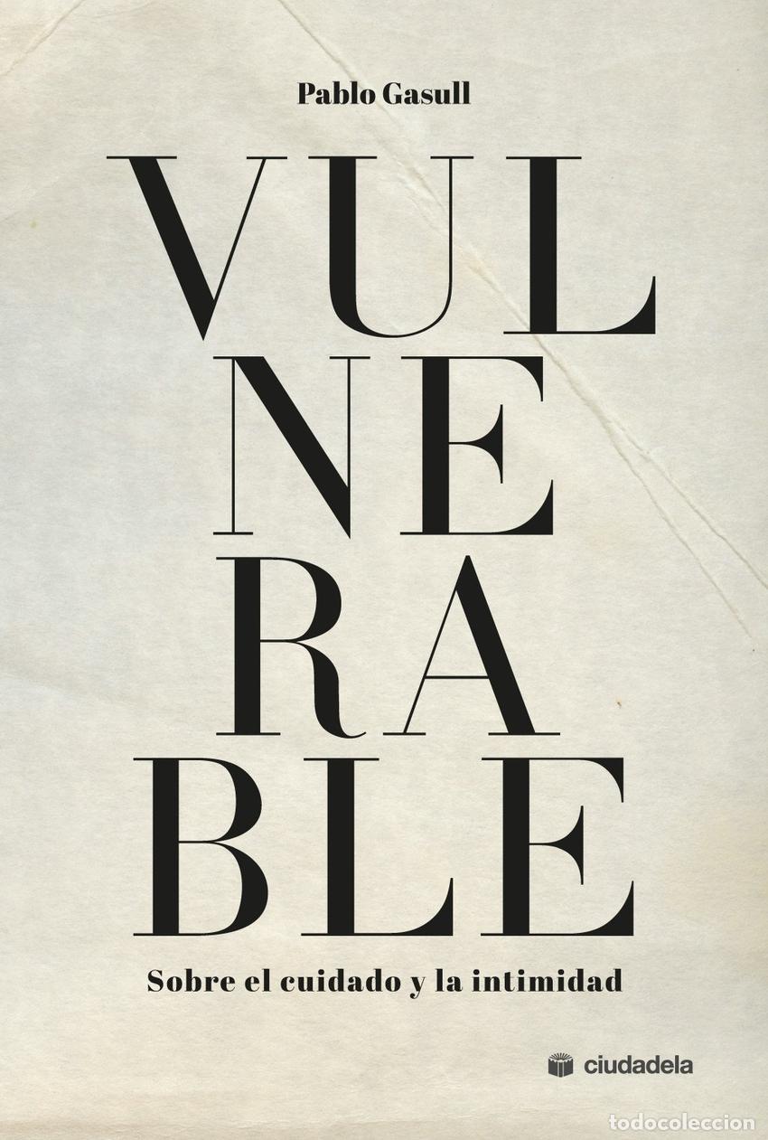 B&uuml;cher: VULNERABLE - Pablo Gasull Gonz&aacute;lez