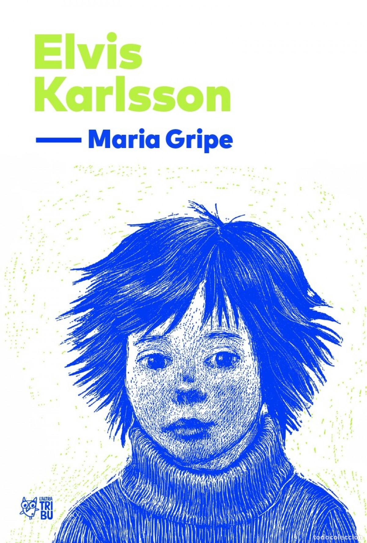 B&uuml;cher: ELVIS KARLSSON - Maria Gripe
