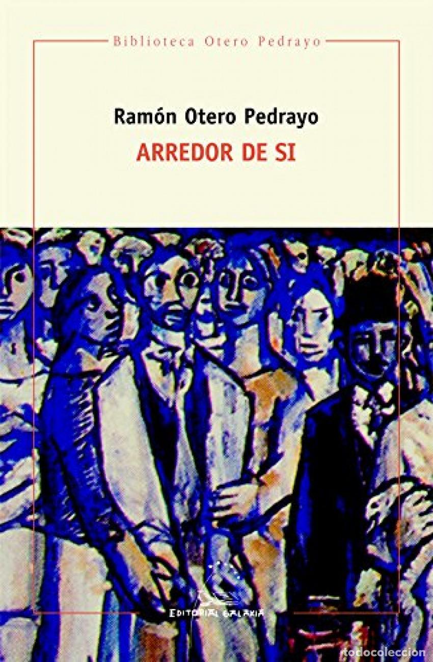 B&uuml;cher: ARREDOR DE SI - Otero Pedrayo, Ram&oacute;n
