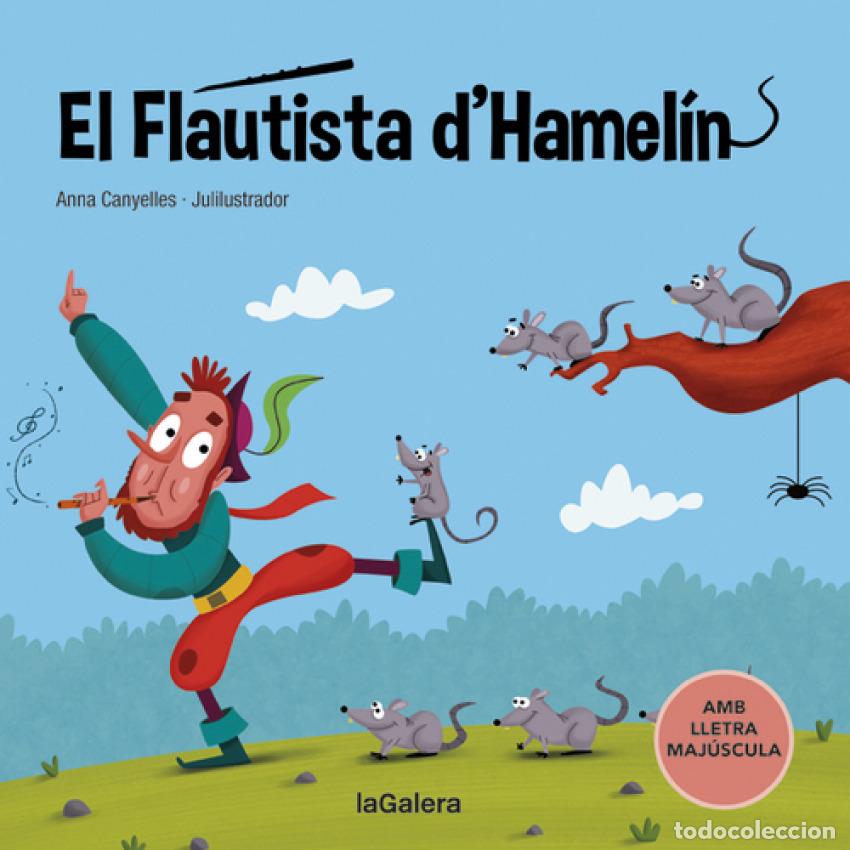 Libri: EL FLAUTISTA D'HAMEL&Iacute;N - Canyelles, Anna