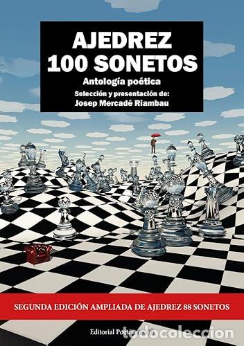 Libros: AJEDREZ 100 SONETOS - MERCADE RIAMBAU, JOSEP