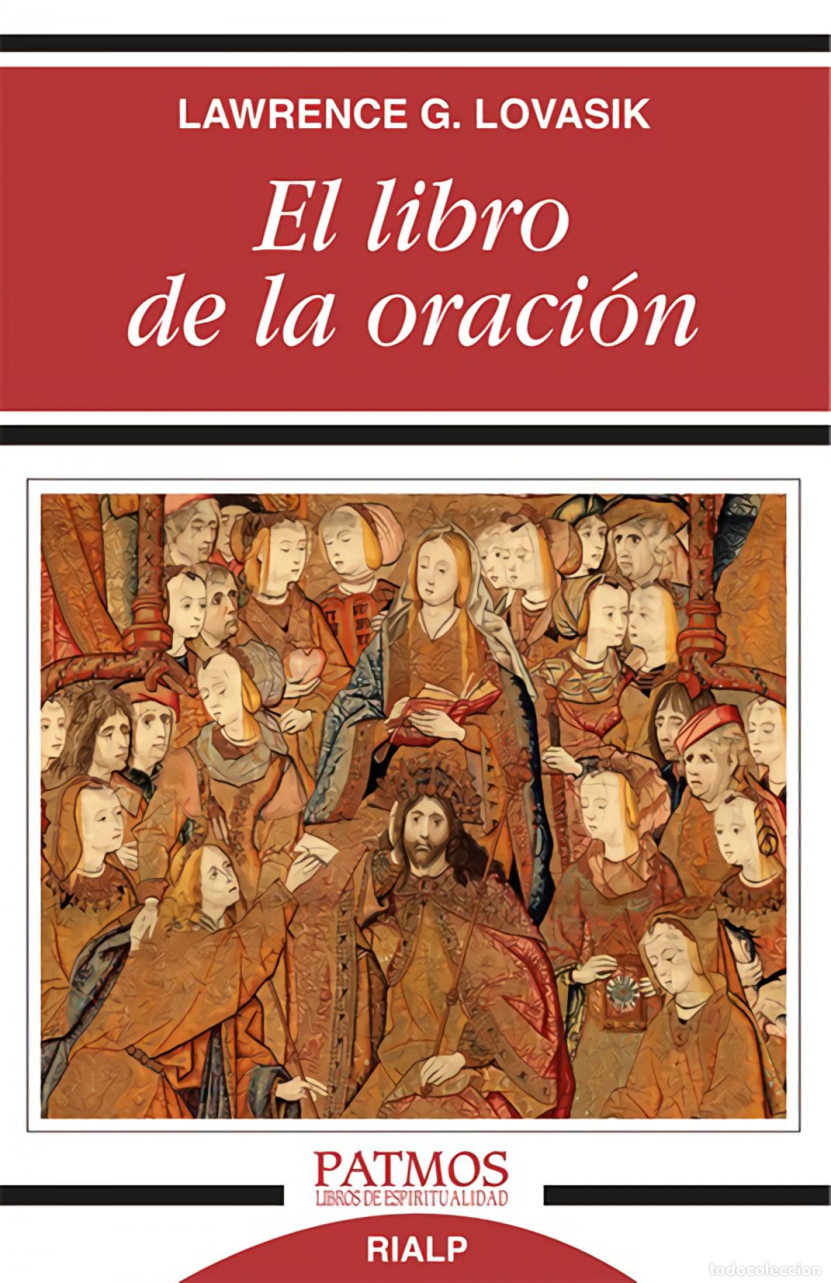 Libros: EL LIBRO DE LA ORACI&Oacute;N - Lovasik, Lawrence
