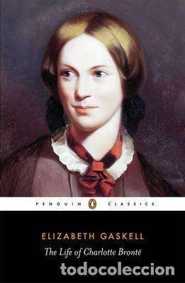 Libri: THE LIFE OF CHARLOTTE BRONTE - GASKELL, ELIZABETH