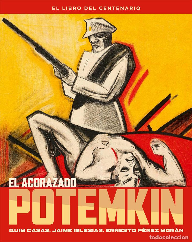 B&uuml;cher: EL ACORAZADO POTEMKIN. EL LIBRO DEL CENTENARIO - AAVV