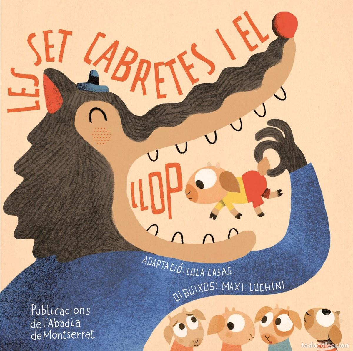B&uuml;cher: LES SET CABRETES I EL LLOP - Casas, Lola