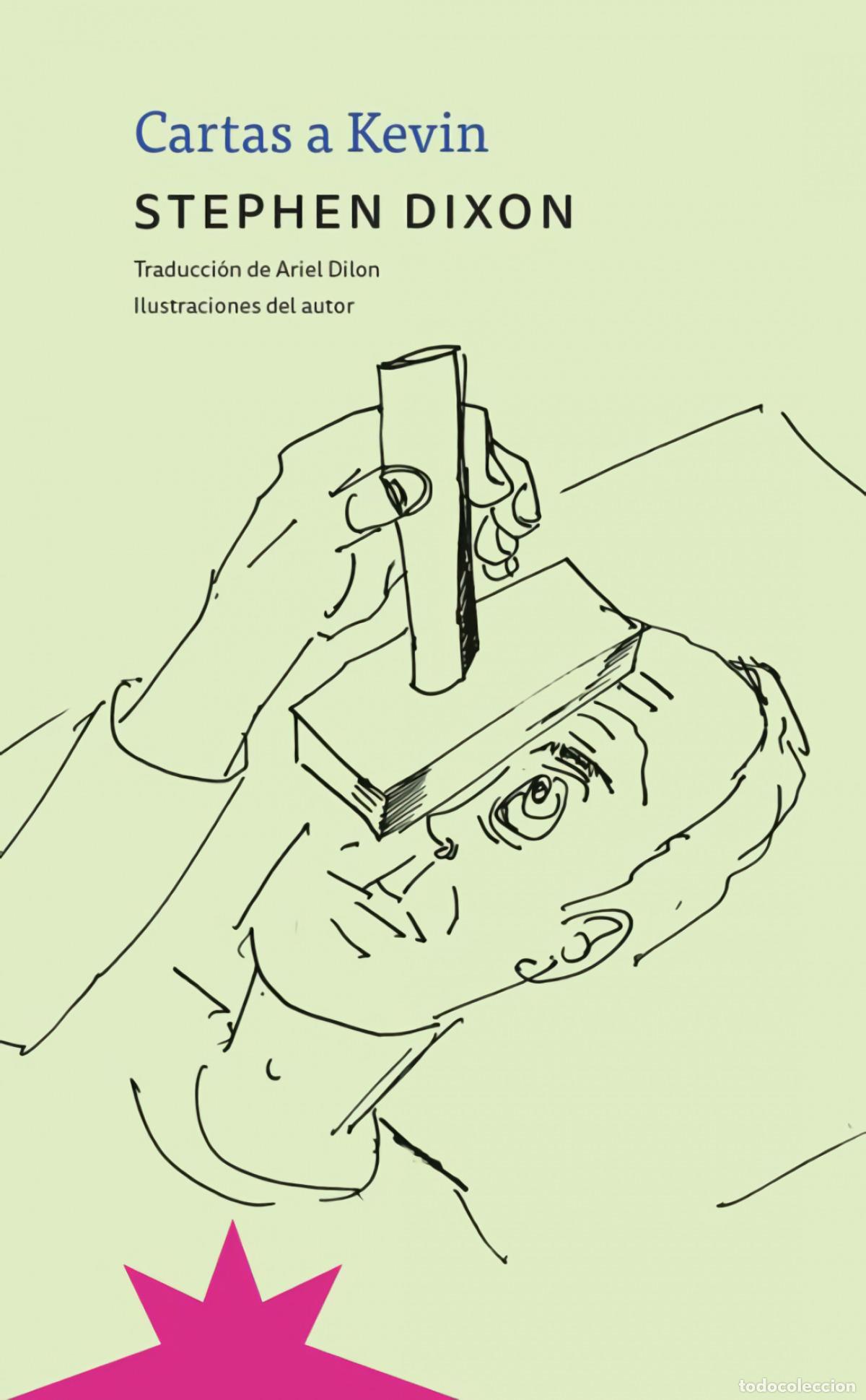 Libri: CARTAS A KEVIN - Dixon, Stephen