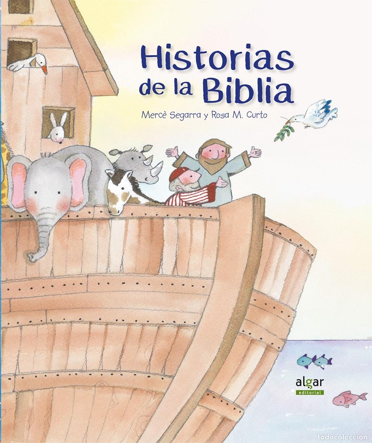 Libri: HISTORIAS DE LA BIBLIA - Segarra, Merce