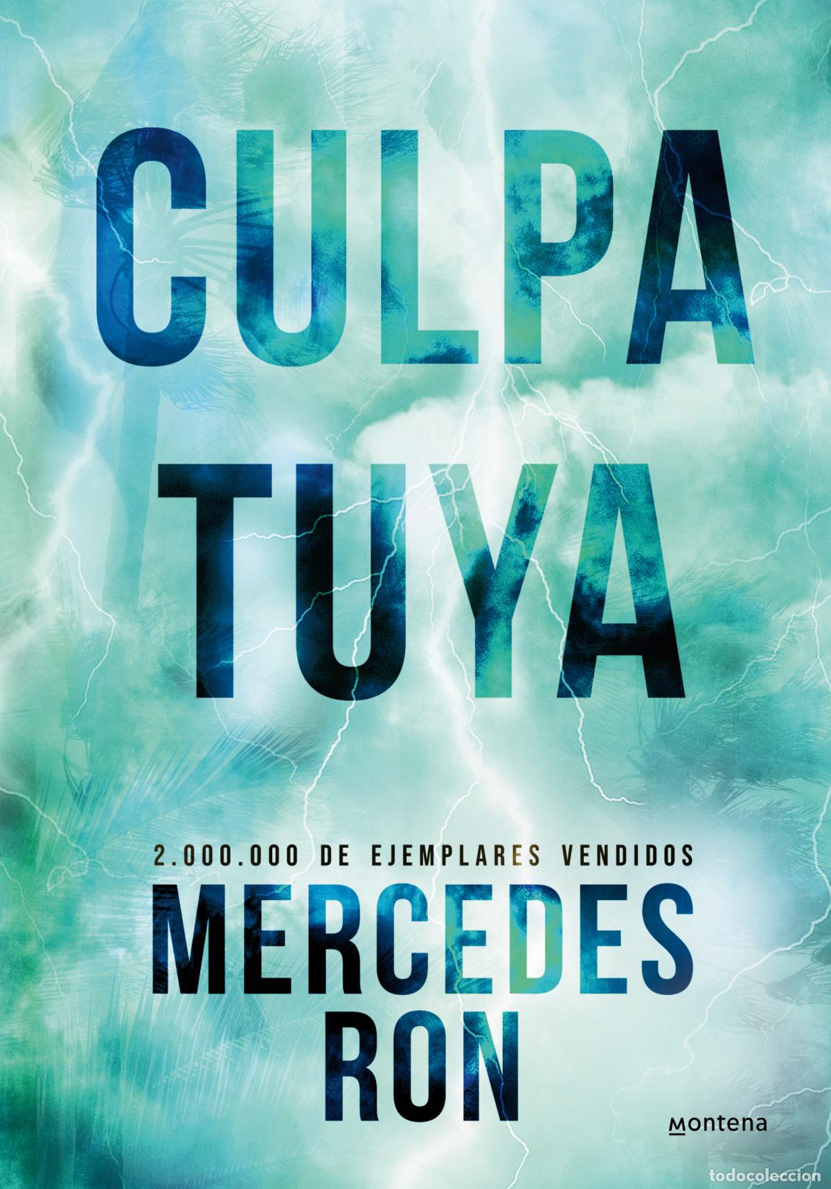 Libri: CULPA TUYA (EDICI&Oacute;N ESPECIAL) - Ron, Mercedes
