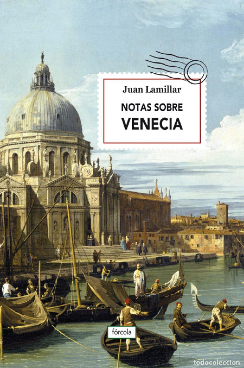B&uuml;cher: NOTAS SOBRE VENECIA - JUAN LAMILLAR (1957 )
