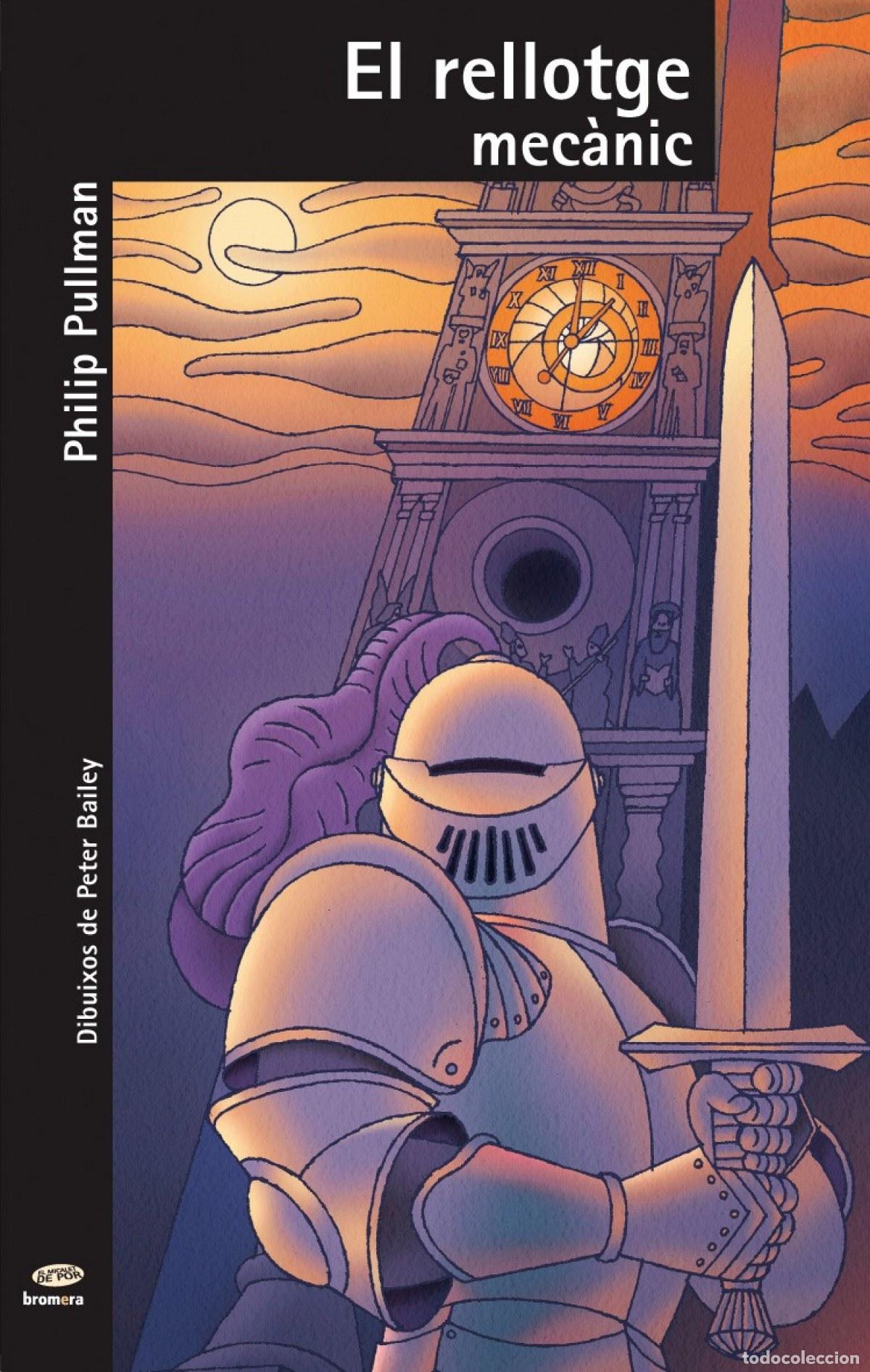 books: EL RELLOTGE MEC&Agrave;NIC - Pullman, Philip