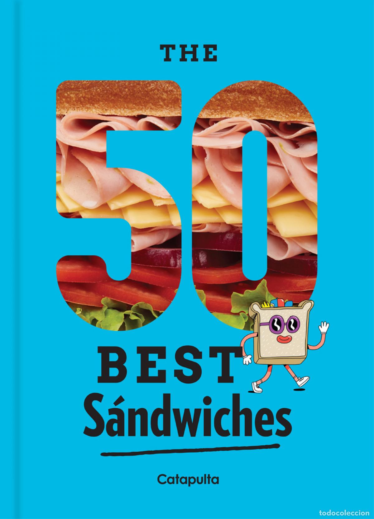 books: 50 BEST SANDWICHES - Los editores de Catapulta