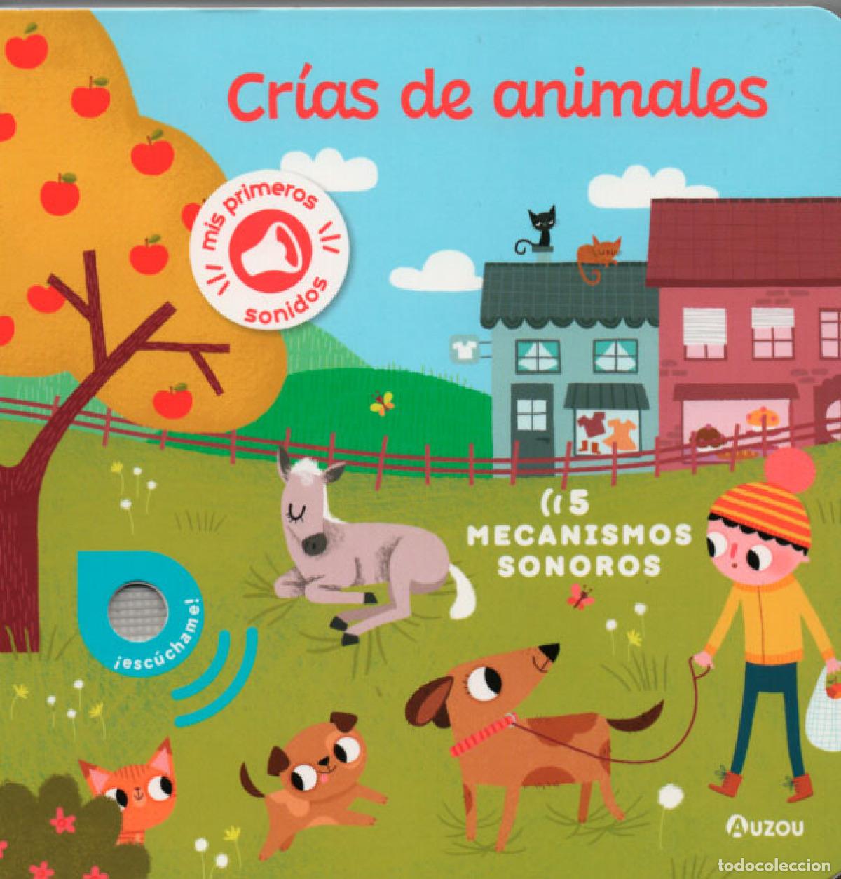 Libros: LIBRO DE SONIDOS. CR&Iacute;AS DE ANIMALES - Notaert, Amandine