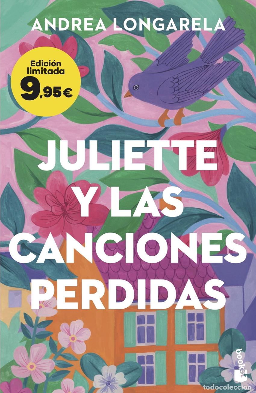 Libri: JULIETTE Y LAS CANCIONES PERDIDAS - Longarela, Andrea