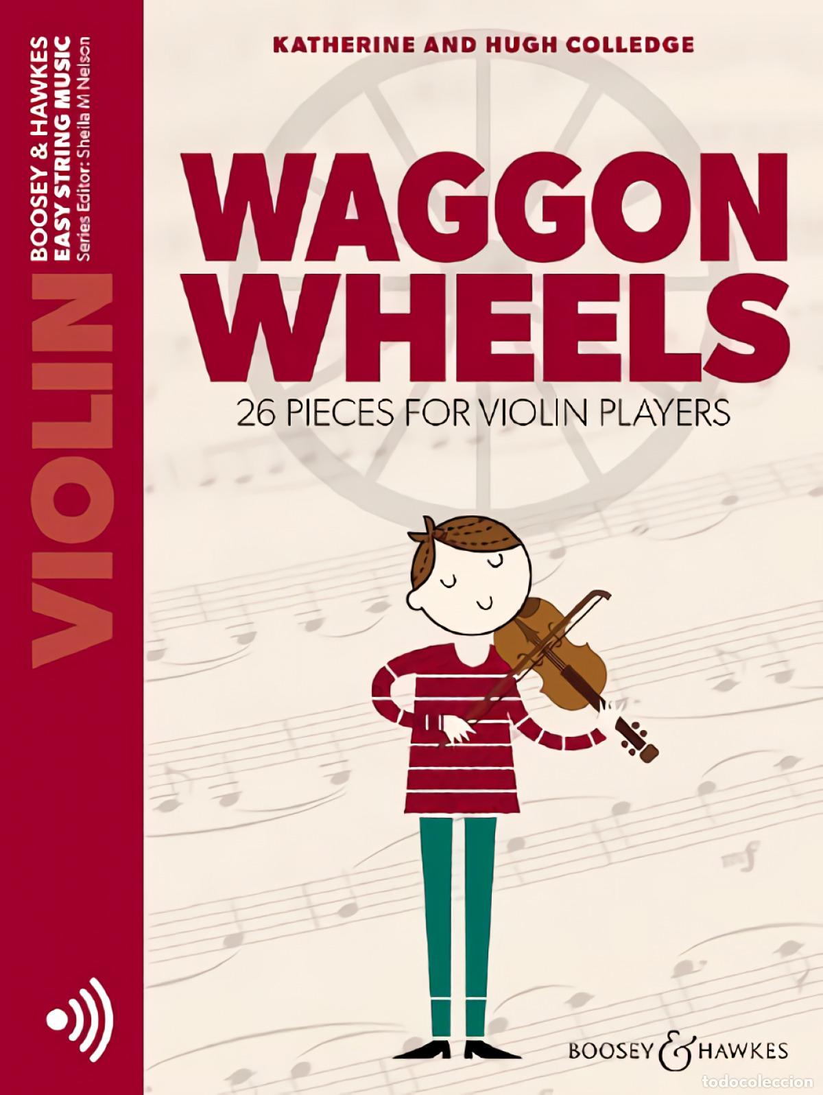 Livres: WAGGON WHEELS VIOLIN AUDIO AVAILABLE - [Libro de texto]