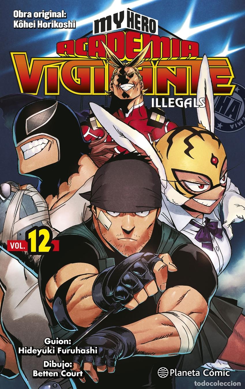 B&uuml;cher: MY HERO ACADEMIA VIGILANTE ILLEGALS N&ordm; 12/15 - Horikoshi, Kohei