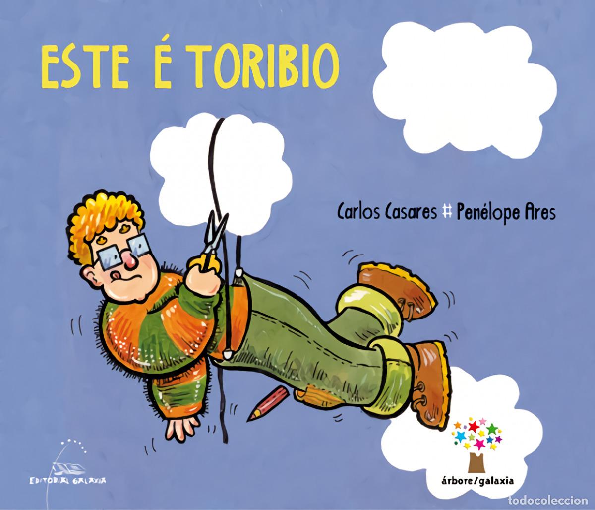 Libros: ESTE &Eacute; TORIBIO - Casares, Carlos - Foto 1