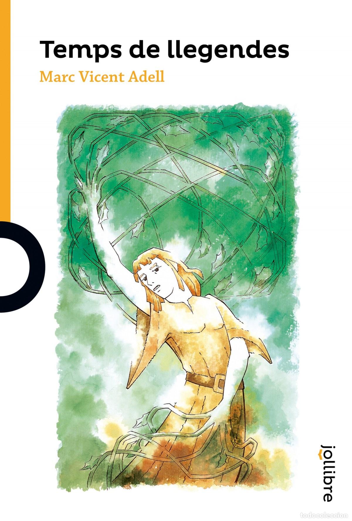 Livres: TEMPS DE LLEGENDES - Adell, Marc Vicent