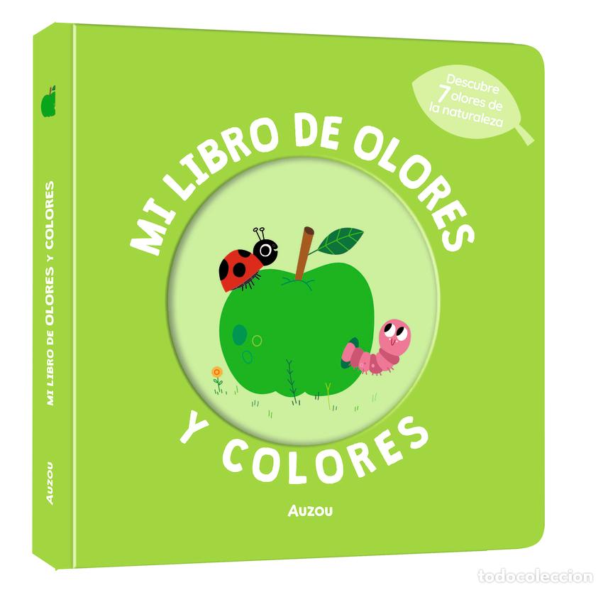 Libri: MI LIBRO DE OLORES Y COLORES. LA NATURALEZA - Mr Iwi