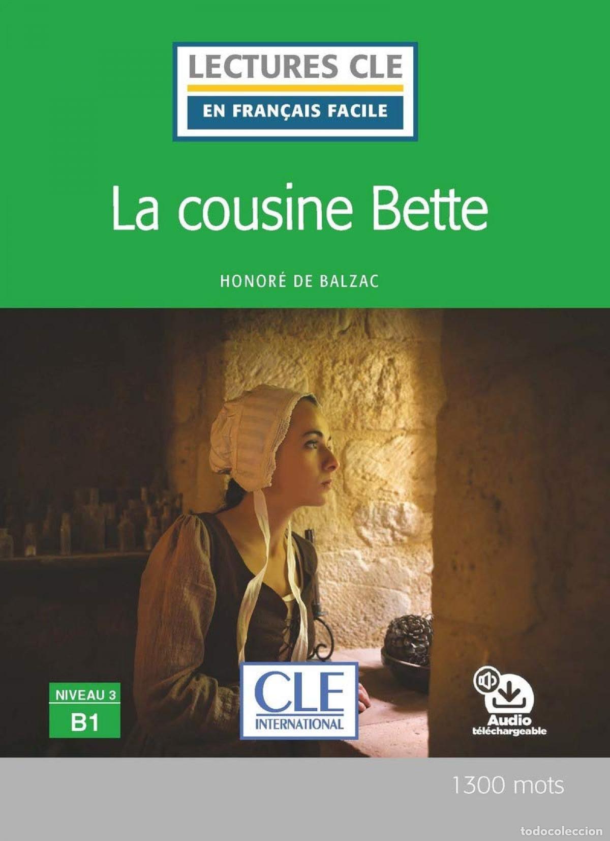 B&uuml;cher: LA COUSINE BETTE - NIVEAU 3;B1 - LIVRE+CD - H&Eacute;MON, LOUIS