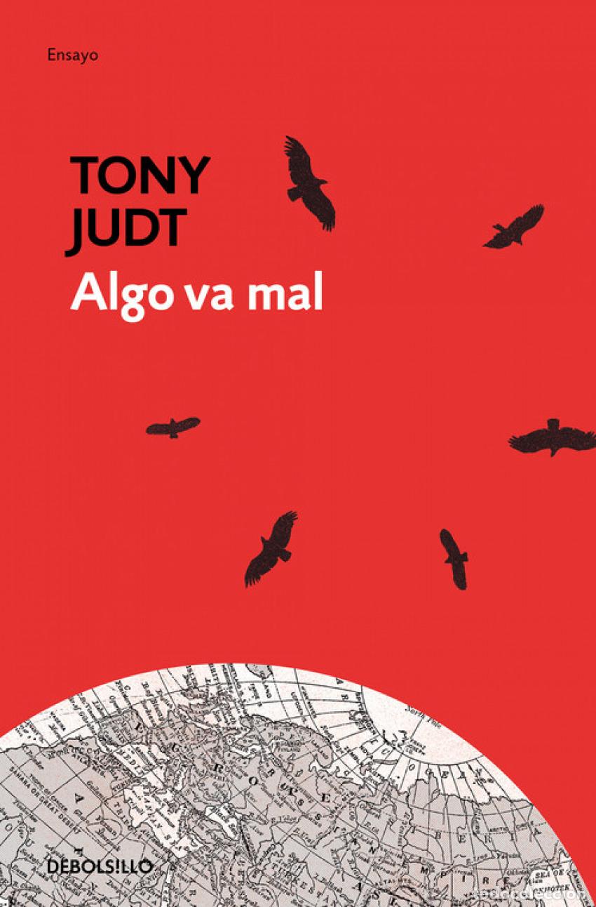 Libri: ALGO VA MAL - Judt, Tony