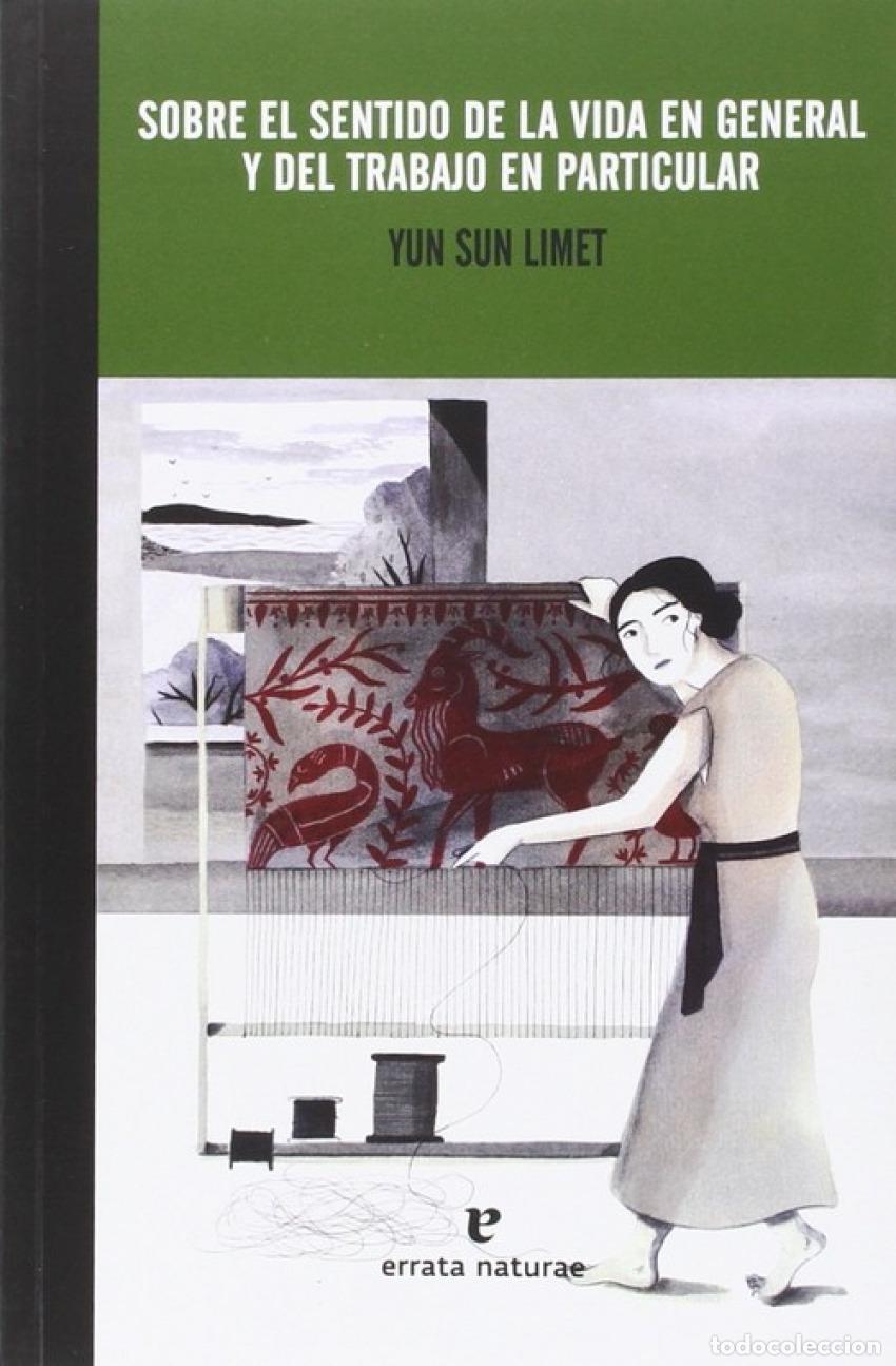 B&uuml;cher: SOBRE LA VIDA EN GENERAL - LIMET, YUN SUN