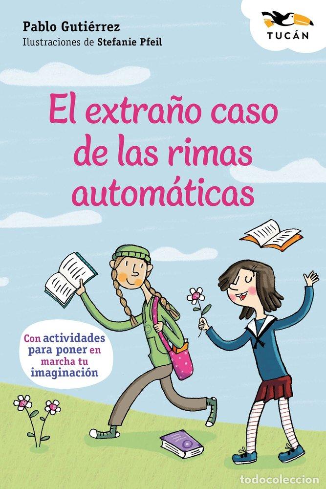 Libri: EL EXTRA&Ntilde;O CASO DE LAS RIMAS AUTOMATICAS - GUTIERREZ, PABLO