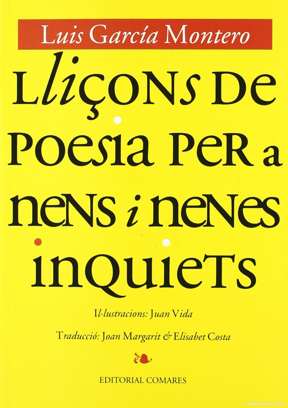 Libri: LLI&Ccedil;ONS PER A NENS Y NENES INQUIETS - Garc&iacute;a Montero, Luis