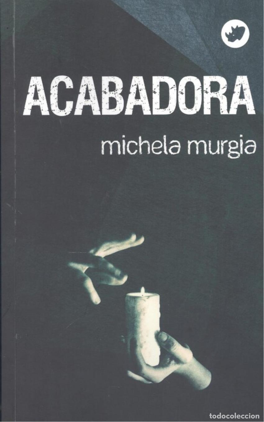 books: ACABADORA (GALEGO) - Murgia, Michela