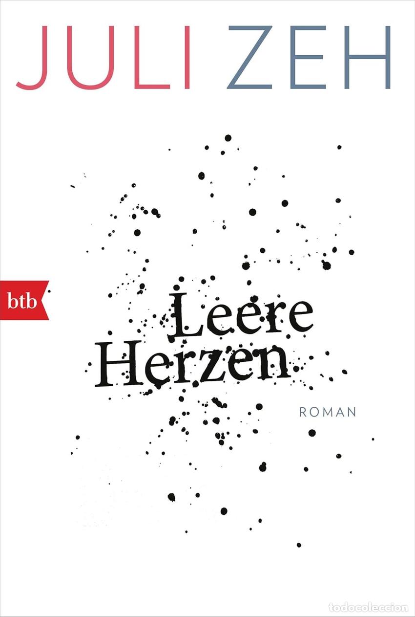 B&uuml;cher: LEERE HERZEN - Zeh, Juli