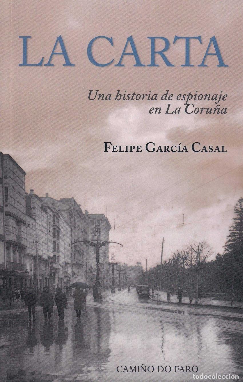 B&uuml;cher: LA CARTA - GARC&Iacute;A CASAL, FELIPE