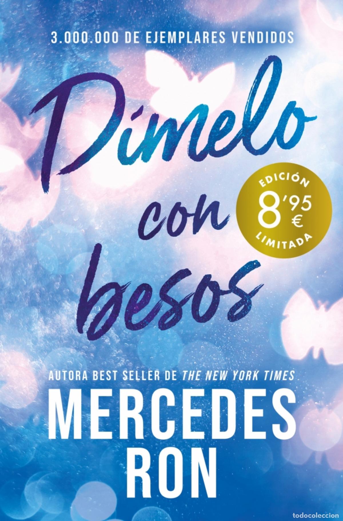 Livros: D&Iacute;MELO CON BESOS (CAMPA&Ntilde;A DE VERANO EDICI&Oacute;N LIMITADA) (D&Iacute;MELO 3) - Ron, Mercedes