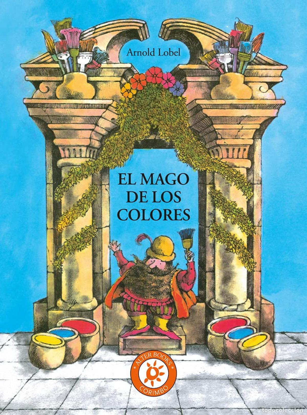 B&uuml;cher: EL MAGO DE LOOS COLORES - Lobel, Arnold