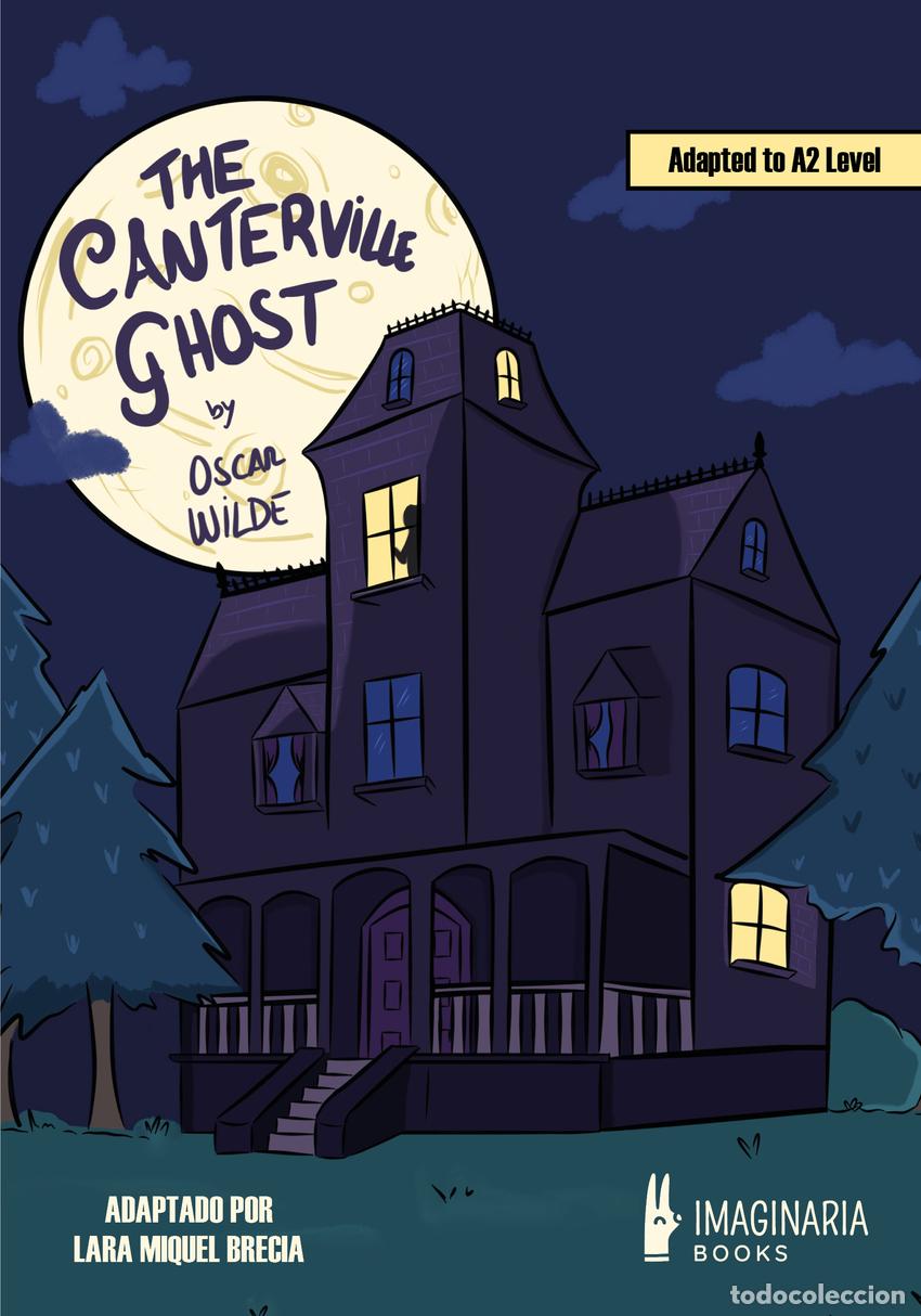Libros: THE CANTERVILLE GHOST (A2 LEVEL) - WILDE, OSCAR