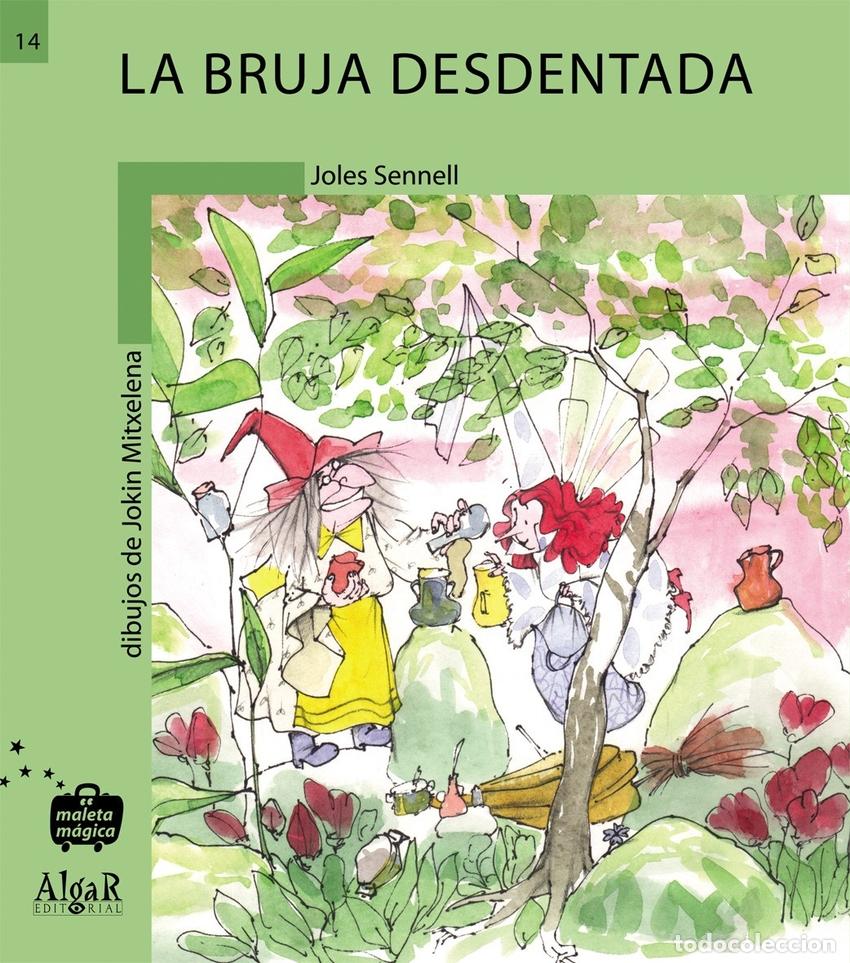 Libri: BRUJA DESDENTADA - Sennell, Joles