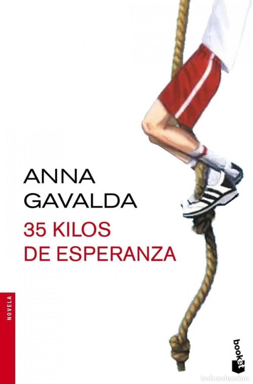 Livros: 35 KILOS DE ESPERANZA - Gavalda, Anna