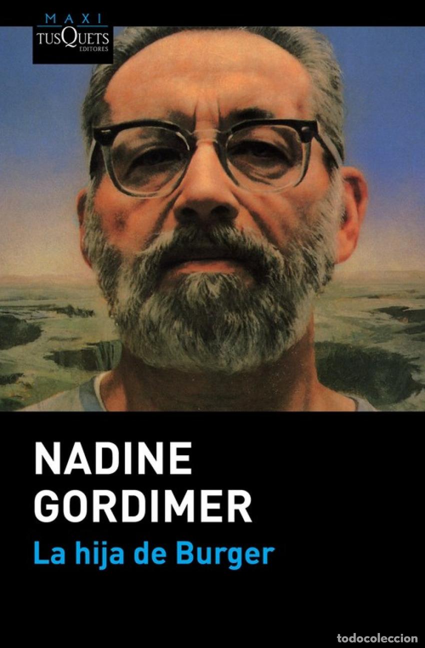 Libri: LA HIJA DE BURGER - Gordimer, Nadine