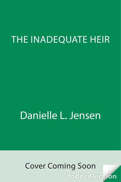 Libri: THE INADEQUATE HEIR - JENSEN, DANIELLE L