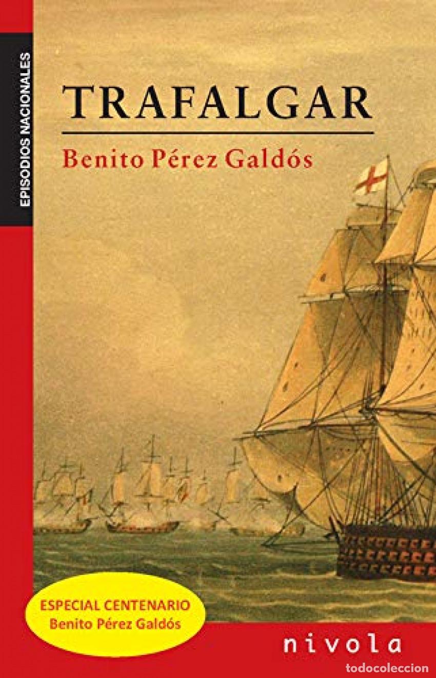 Livres: TRAFALGAR - P&eacute;rez Gald&oacute;s, Benito