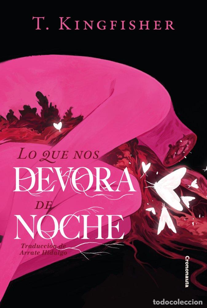 B&uuml;cher: LO QUE NOS DEVORA DE NOCHE - KINGFISHER, T