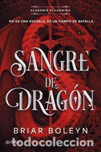 B&uuml;cher: Sangre de dragon (academia bloodwing 1) - Boleyn, Briar
