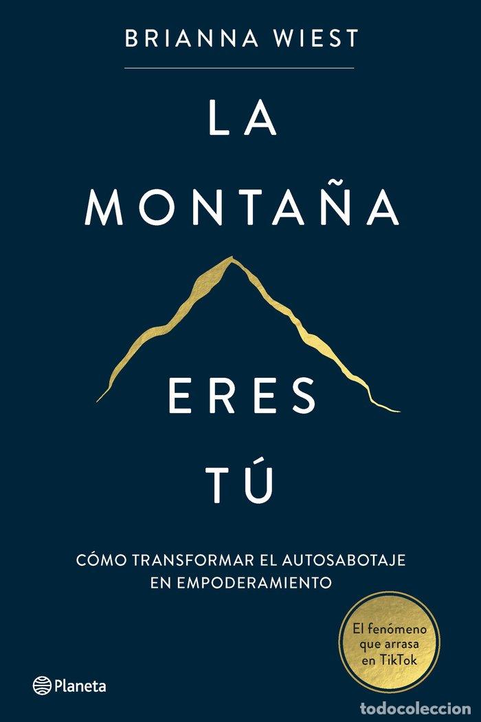B&uuml;cher: LA MONTA&Ntilde;A ERES TU - BRIANNA WIEST