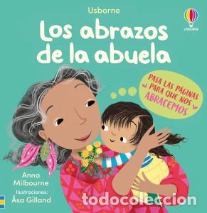 B&uuml;cher: Los abrazos de la abuela - Milbourne, Anna