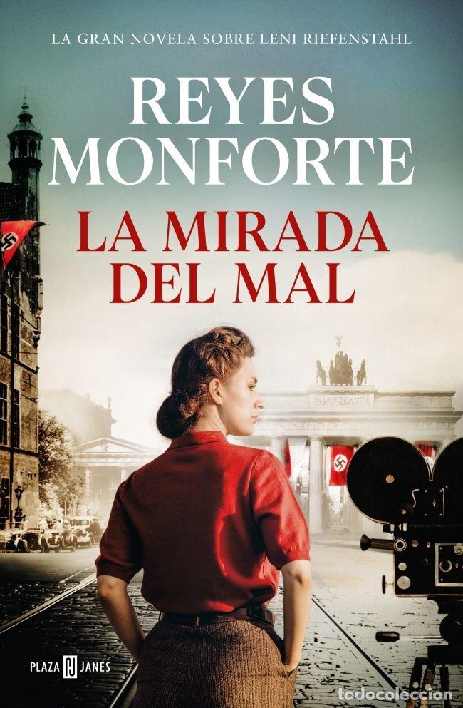 Libros: LA MIRADA DEL MAL - REYES MONFORTE