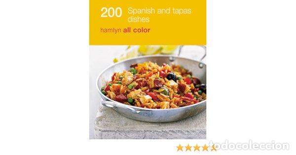 Libri: 200 TAPAS & SPANISH DISHES - AA.VV