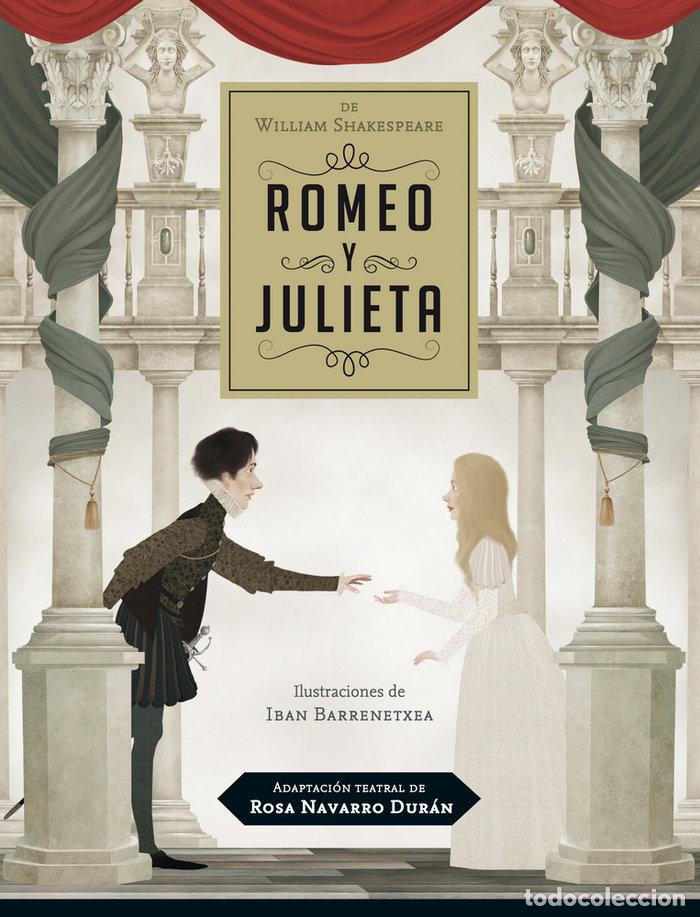Libros: ROMEO Y JULIETA - NAVARRO DURAN, ROSA