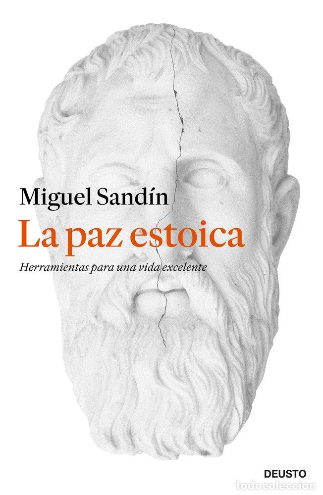 B&uuml;cher: LA PAZ ESTOICA - Miguel Sand&iacute;n