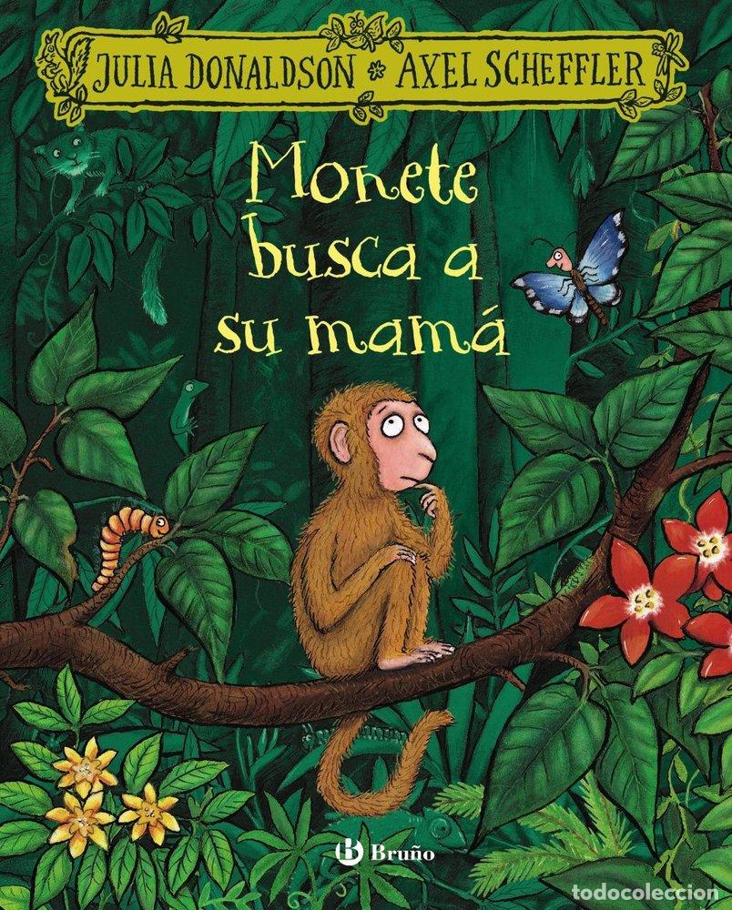 books: MONETE BUSCA A SU MAMA - DONALDSON, JULIA