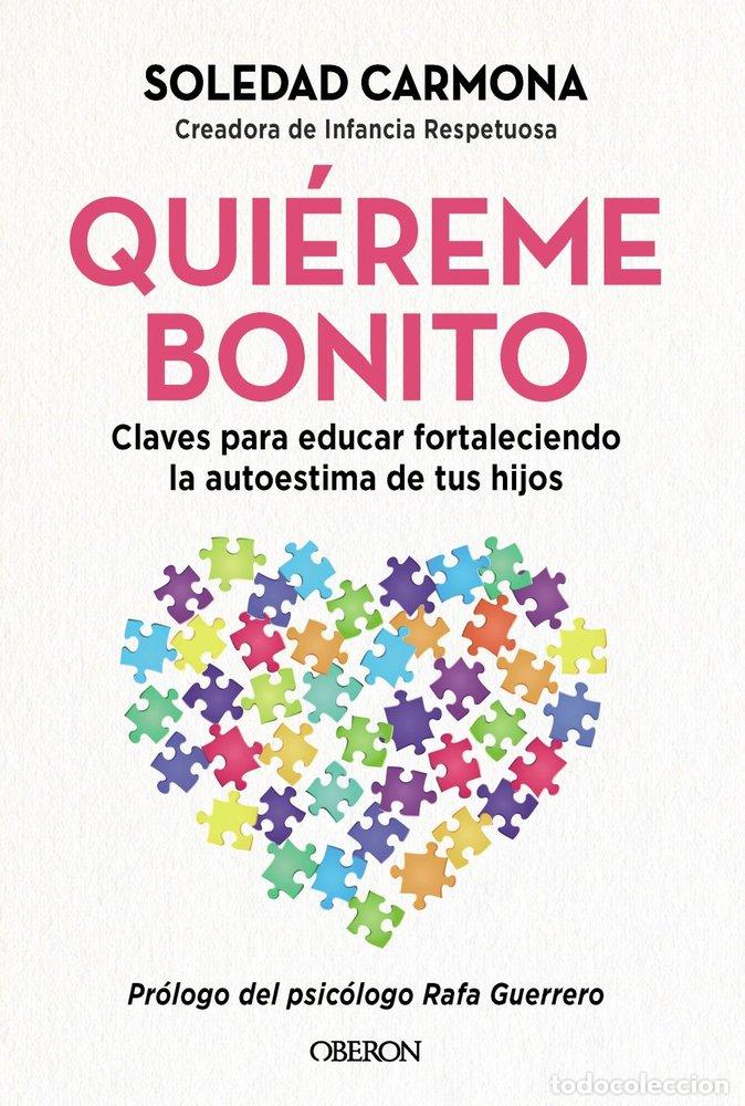 Libri: QUI&Eacute;REME BONITO - Sol Carmona